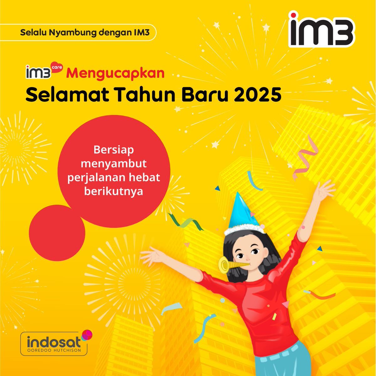 CareIM3's tweet photo. Selamat Tahun Baru 2025 🎉 

​Terima kasih atas semua pelajaran dan kenangan di 2024! Mari sambut dan taklukkan 2025 bersama #SahabatBaikku 💛 https://t.co/ZRc7Ro6VxO