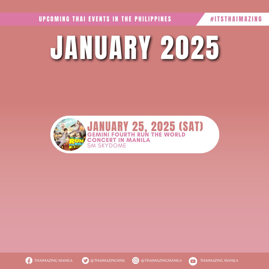 ThaimazingMNL's tweet photo. Say present! 🙋‍♂️🙋‍♀️

UPCOMING THAI EVENTS IN THE PHILIPPINES 🎫

January 2025
#GFRunTheWorldinManila
by @wishusluckent

February 2025
#PetrichorFinalEPinMNL
by @cdmentph @S9TConcert

#FreenBeckyInManila2025
by @cdmentph

March 2025
#LMSY1stFMinManila 
by @wishusluckent https://t.co/RkcdM42ev6