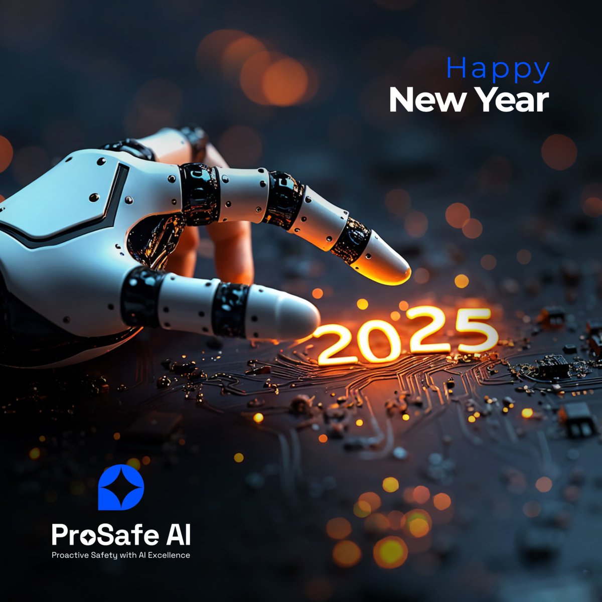 Happy New Year✨ #NewYear2025  #prosafeai