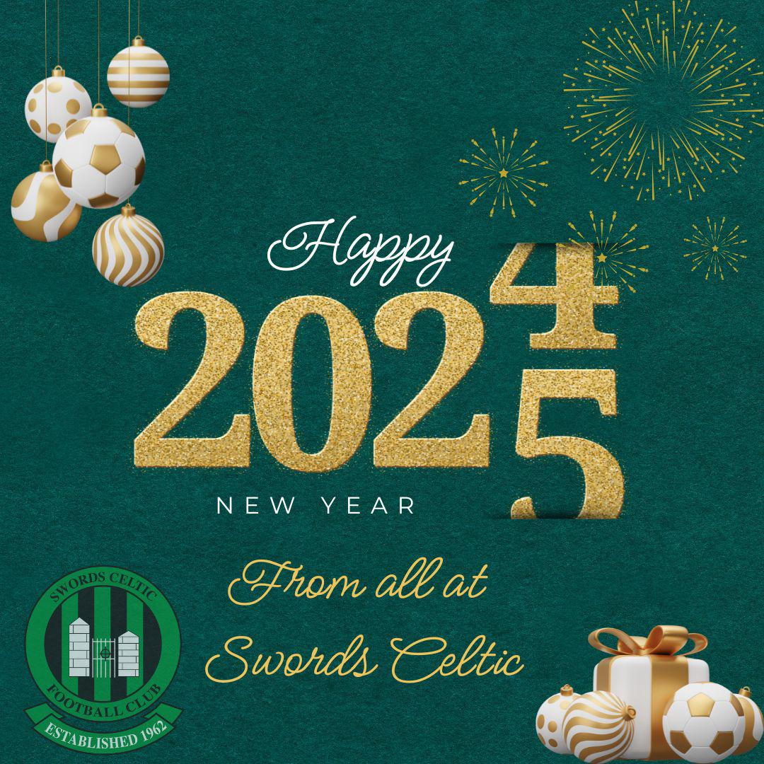 Happy New Year, from all at Swords Celtic 🥂⚽️

🟢⚫️⚽️🟢⚫️

2️⃣0️⃣2️⃣5️⃣

#SwordsCelticFC
#SCFCThisIsOurClub
#HappyNewYear