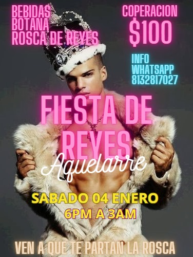 AquelarreMty's tweet photo. 👑🔥FIESTA DE REYES🔥👑
      🔥TE ESPERAMOS🔥 

ACA TE PARTIMOS LA ROSCA 🍩
🗓️04 ENERO.  ⏳6PM A 3AM

Info por DM o manda Whatsapp 
💬8132817027
👑M. M. Del llano 1052a PTE 
A 3 calles de la Alameda
@ChaKlitosMTY @RegiolandiaMTY @RGLMXOF @crusing_regio @ninopollamty https://t.co/hHuP6iSm3K