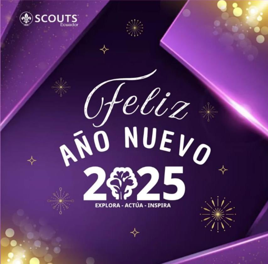 🎉 ¡Feliz Año Nuevo 2025! 🎉

Desde Scouts Ecuador les deseamos un año lleno de aventuras, aprendizaje y servicio. Que cada paso en este nuevo camino esté guiado por la esperanza, el compañerismo y el espíritu scout.

🌟 ¡Sigamos construyendo un mundo mejor juntos! 🌟