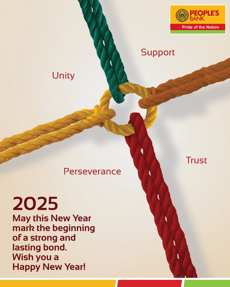 2025 සවිමත් බැඳීමකට මුලපුරන අසිරිමත් නව වසරක් වේවා!

2025 சக்தி மிக்க பிணைப்பிற்கு மேன்மையான அடித்தளமிடும் வளமான புத்தாண்டாக அமையட்டும்!

2025 May this New Year mark the beginning of a strong and lasting bond. Wish you a Happy New Year!

#PeoplesBank #PrideOfTheNation