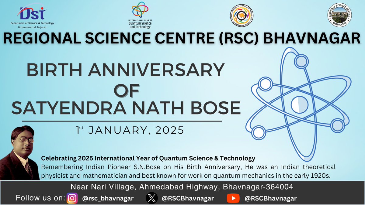 RSCBhavnagar's tweet image. What a day to start the #NewYear with! Today is the Birth Anniversary of #SatyendraNathBose, a renowned #Indian #quantum #physicist. @RSCBhavnagar is poised to take the knowledge of quantum #science &amp;amp; #Technology with variety of activities to mark 2025 as the #IYQST. @PMOIndia