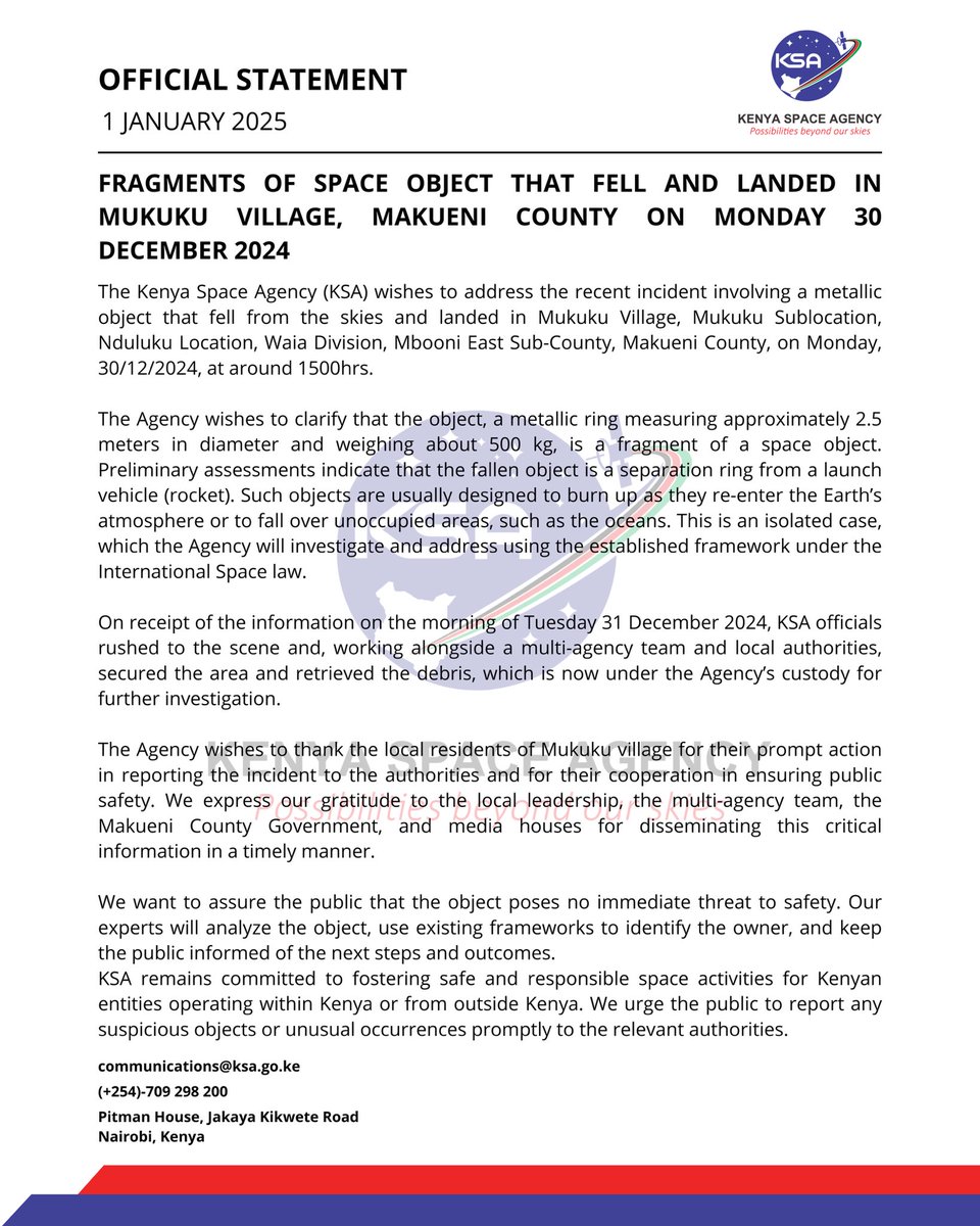 Following the discovery of a metallic fragment of a space object in Mukuku Village, Makueni County, the Kenya Space Agency has issued the following statement. Read more for details on the incident, preliminary findings, and next steps.
