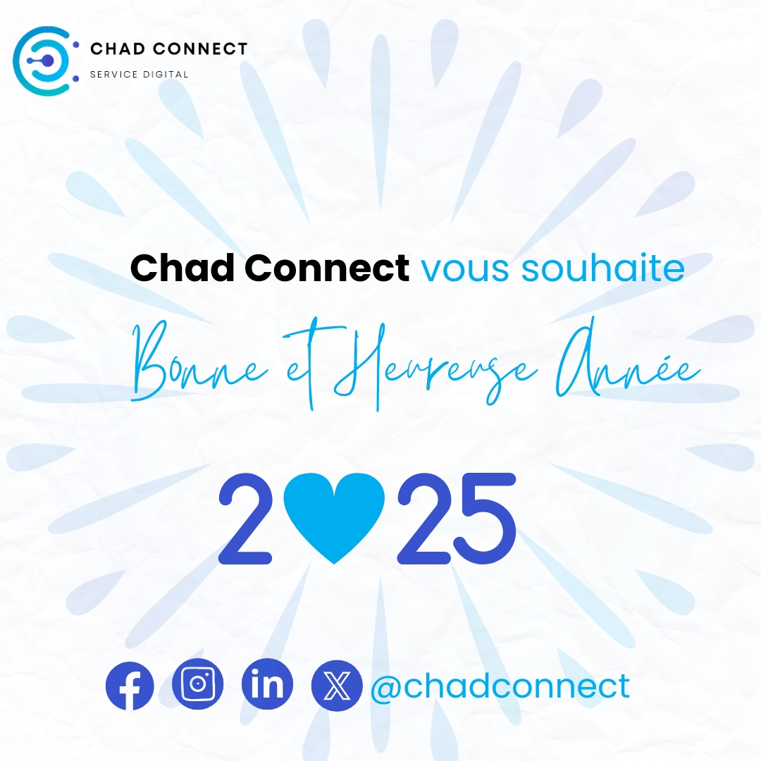 ChadConnect's tweet photo. L'équipe de Chad Connect souhaite à tous une excellente et heureuse année 2025, pleine de succès et de réalisations ! 🎉

#ChadConnect #BonneAnnee https://t.co/JMF86YApvN