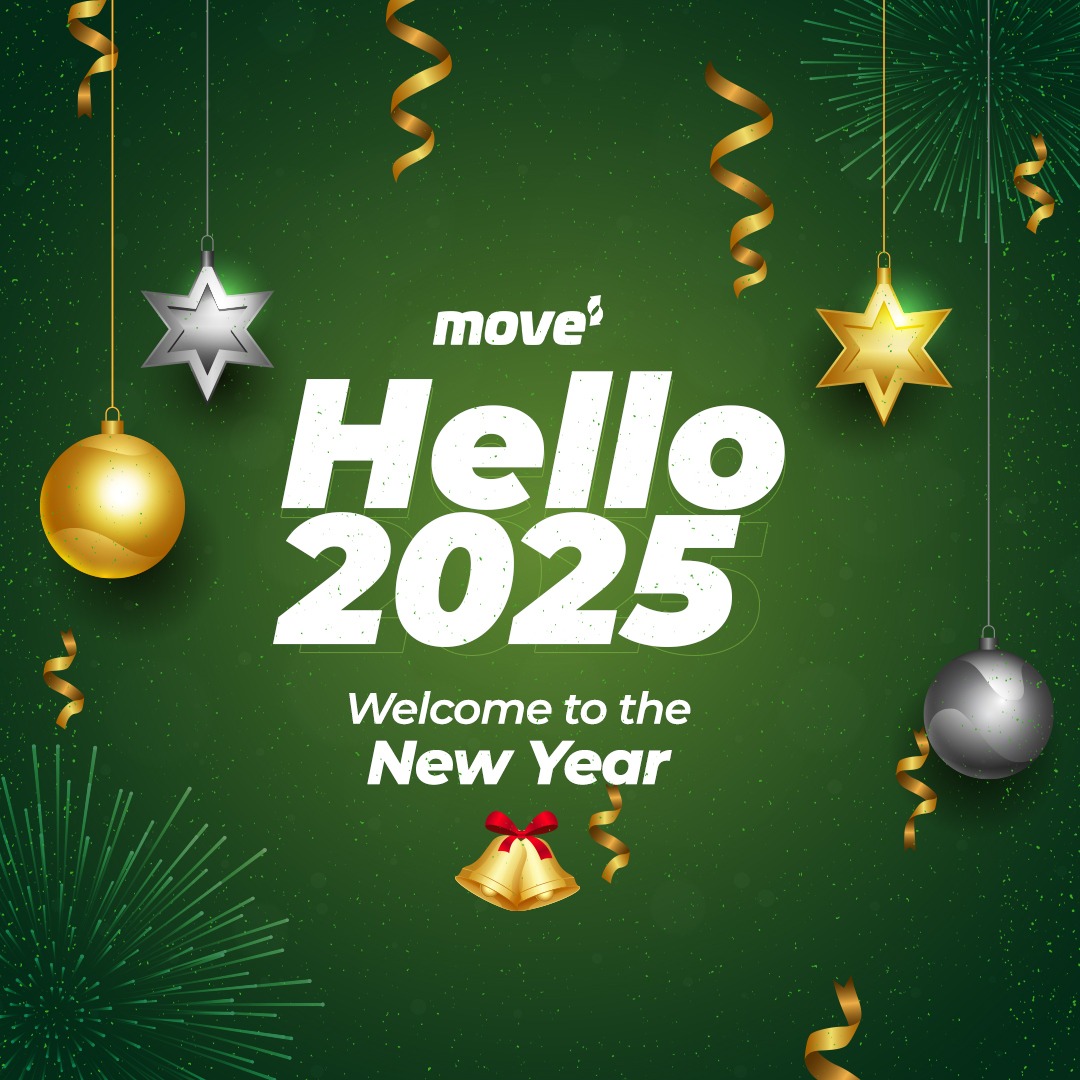 2025 is here and ready for it! 
All of us at Move wish our customers a happy new year!💚