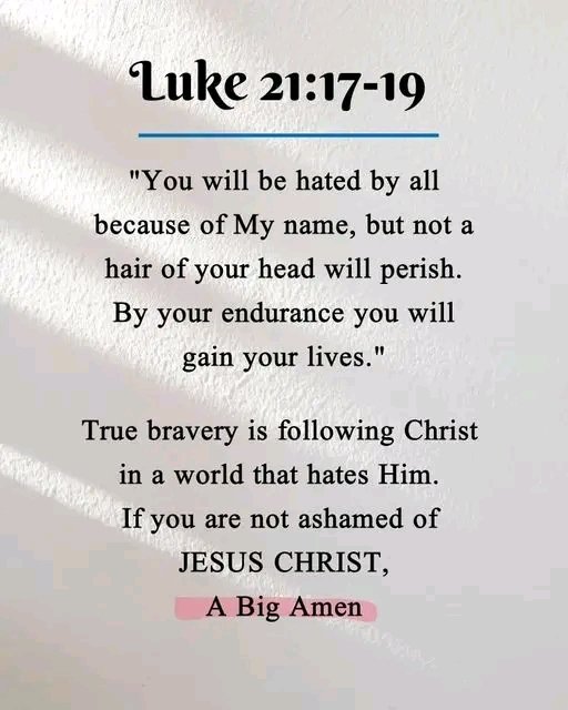 Luke 21:17-19