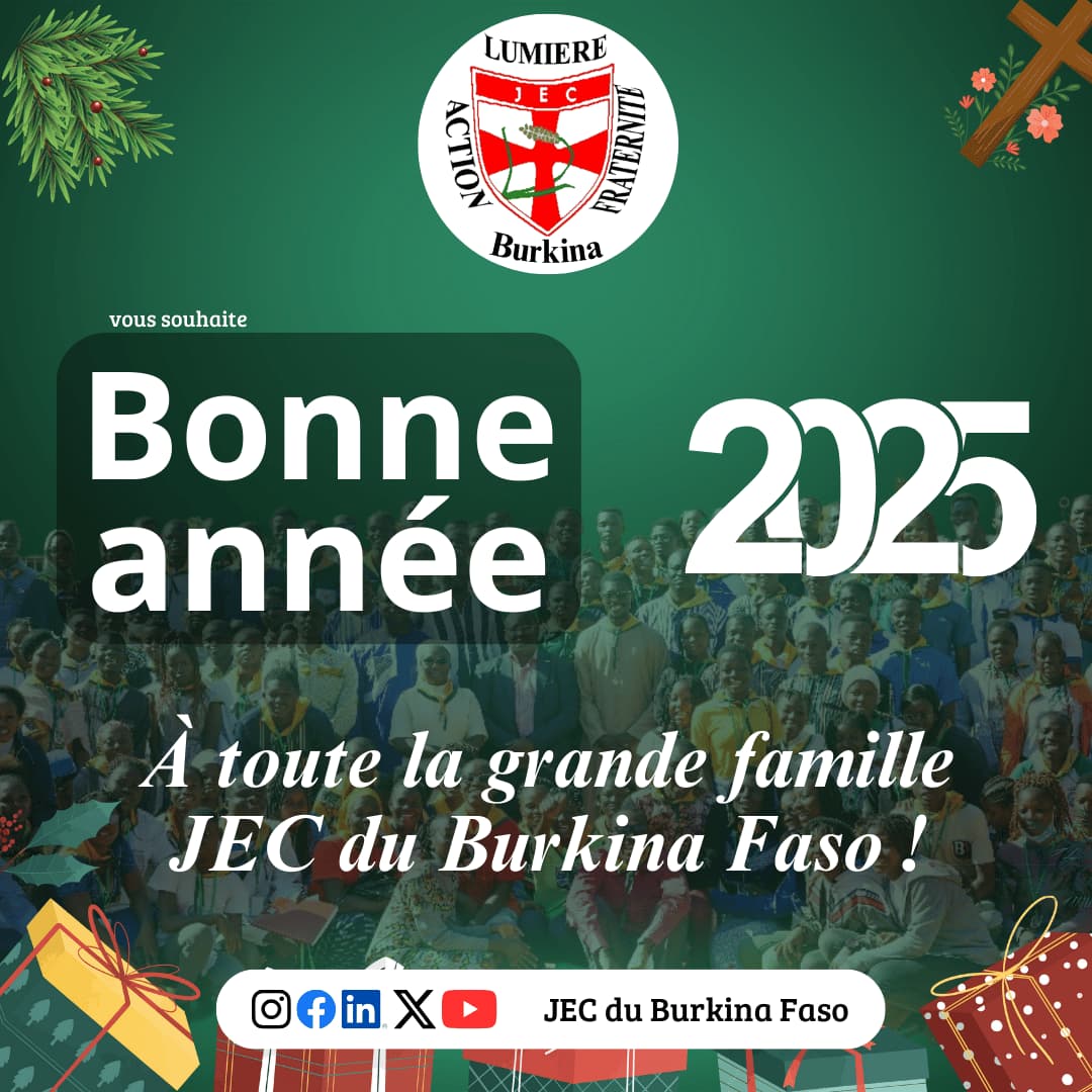 La JEC du Burkina Faso 🇧🇫 souhaite à toutes et à tous, une bonne et heureuse année !
Bonne fête à la grande famille JEC ❤️
#HappyNewYear2025 #Jec_Burkina