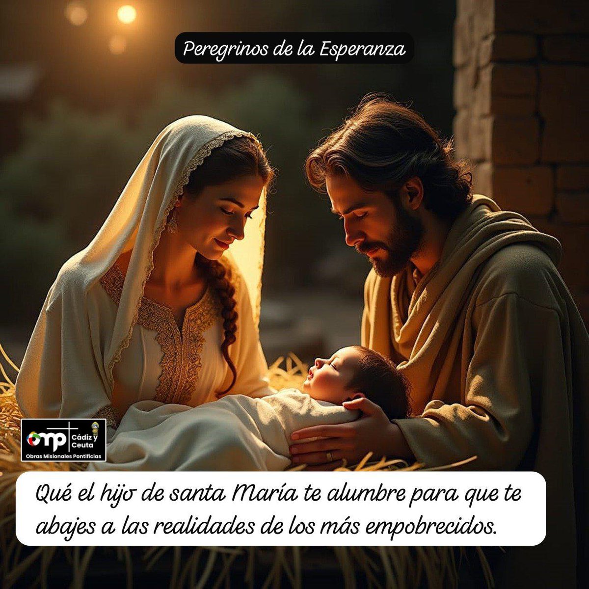 Abajarse es una condición del cristiano, aquel que quiere ser peregrino de la Esperanza