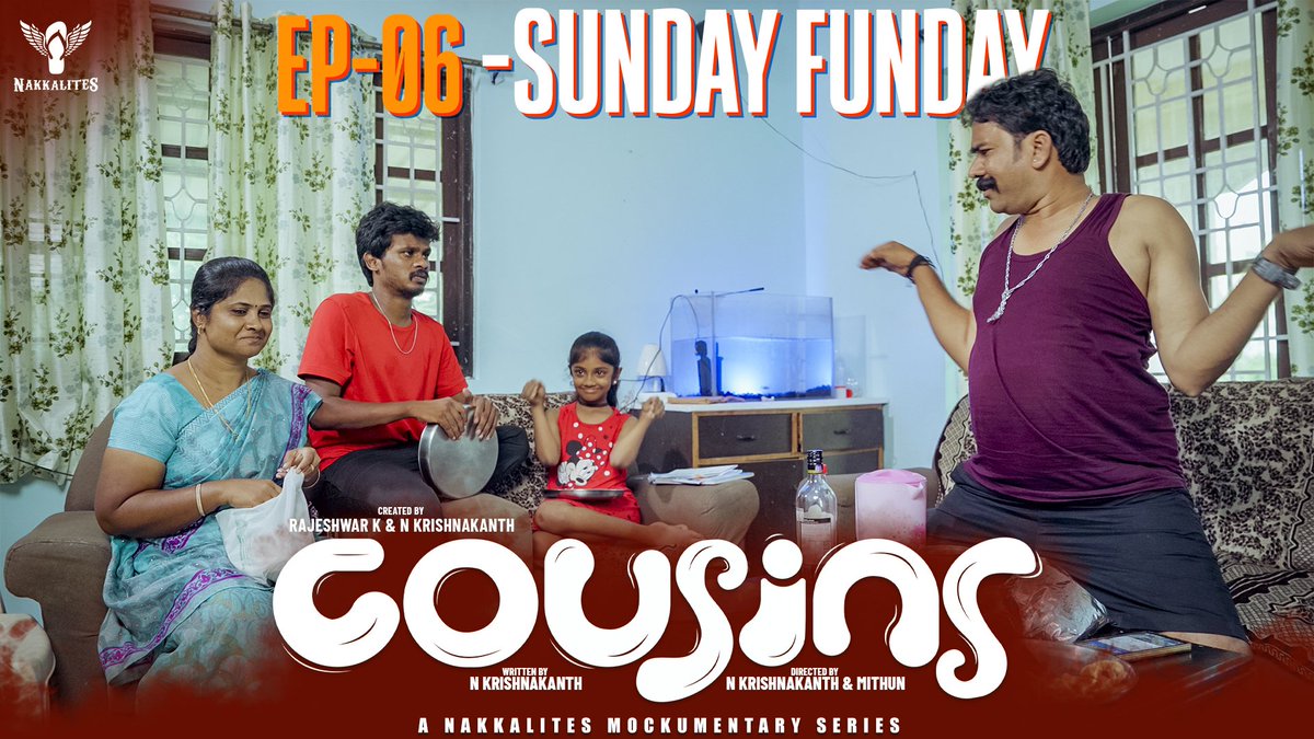 Nakkalites's tweet photo. COUSINS |  Episode 06 | Sunday Funday? | A Mockumentary Series | 🫱🏻‍🫲🏻🥳

Video Link: https://t.co/f9i2ovwcRx

Streaming now in #nakkalites YouTube

#nakkalites #webseries #nakkaliteswebseries #cousins #family #nakkalites_family💙 #cousinsrelationship #episode6 https://t.co/kSdxpX5d9E