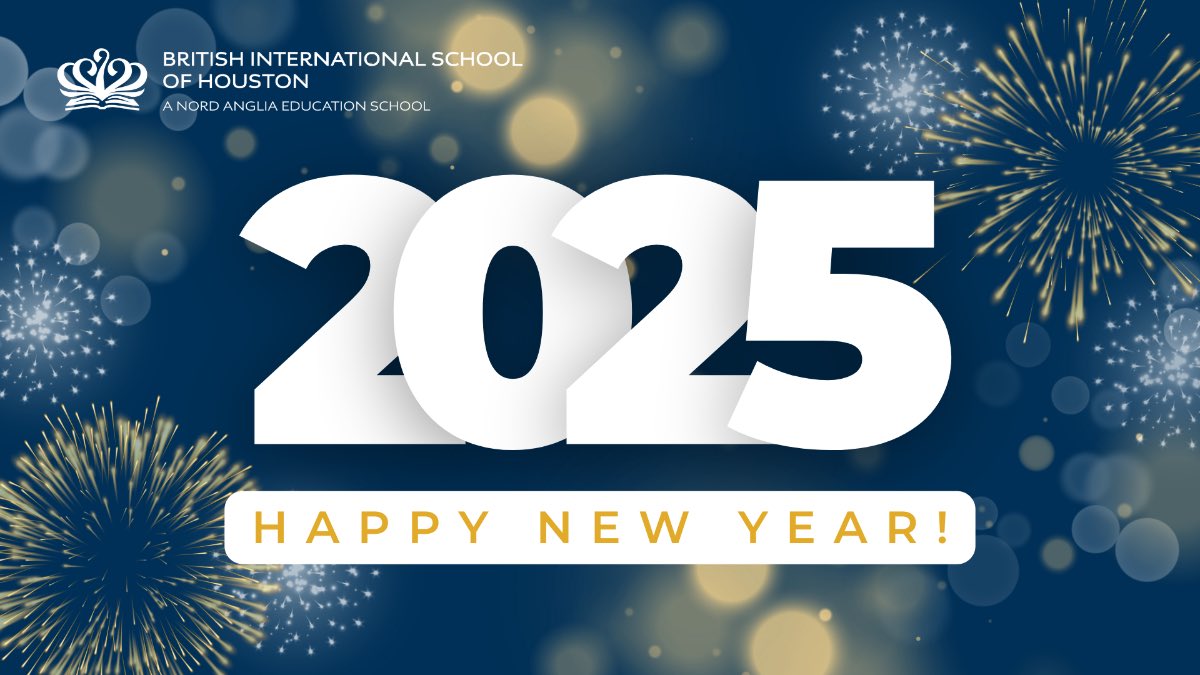 BISHouston's tweet image. Happy New Year from our global community to yours. Welcome to #2025 #BISHouston! #createyourfuture #hny2025 #NordAngliaEducation