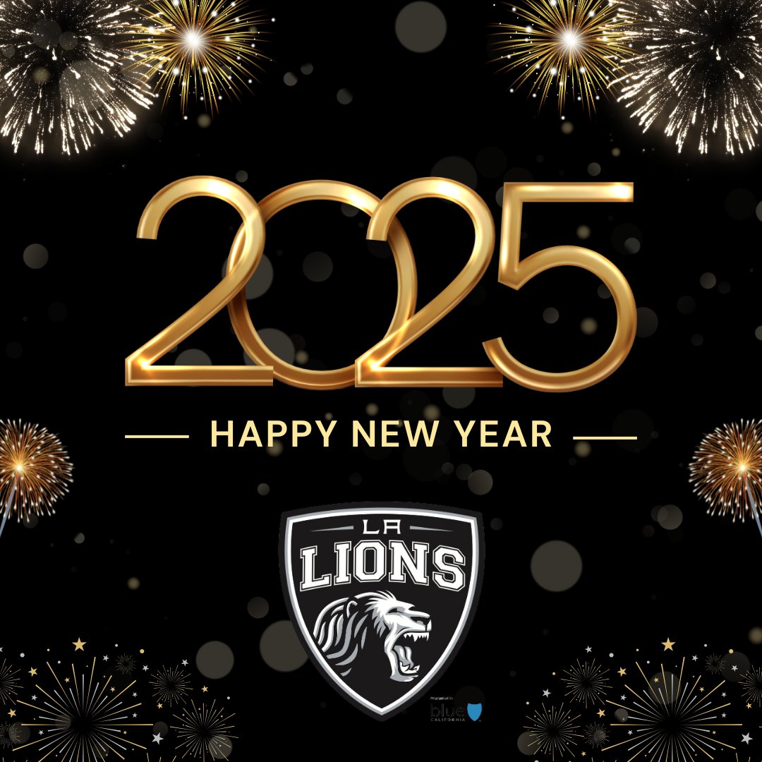 HAPPY NEW YEAR to all our LA Lions families, friends &amp; supporters! CHEERS to a HEALTHY &amp; PROSPEROUS 2️⃣0️⃣2️⃣5️⃣! 🎉🥳 🥂