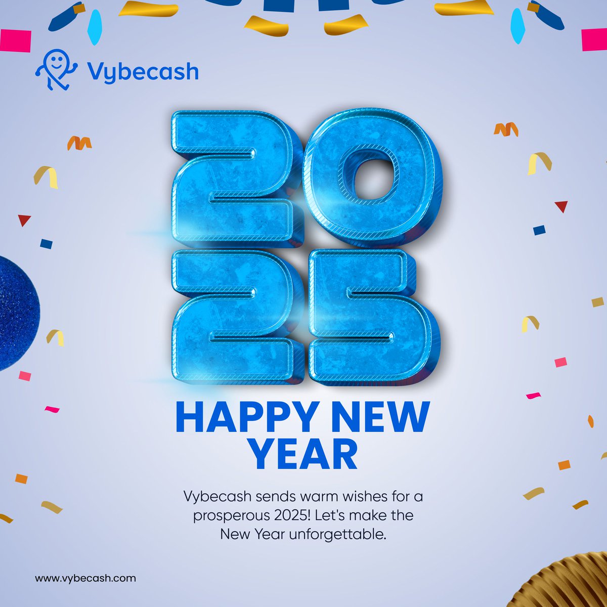 vybecash's tweet photo. Happy New Year from Vybecash! 🎉💫 

May 2025 bring you abundance, seamless transactions, and endless possibilities. 

Let’s make this year unforgettable together! 🌟 

#NewYear #Vybecash https://t.co/OltAl62LNC