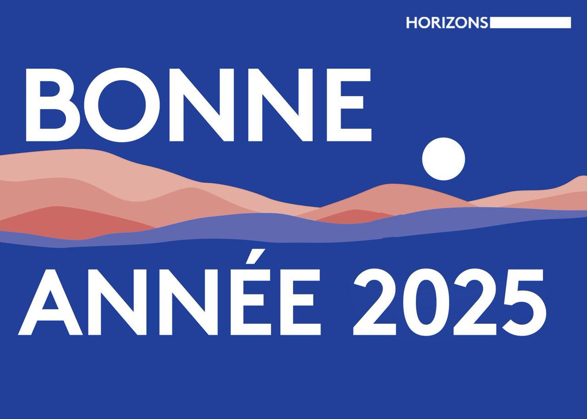 Horizons vous adresse ses meilleurs vœux et vous souhaite une très bonne année 2025. ✨

#Horizons | #BonneAnnée2025