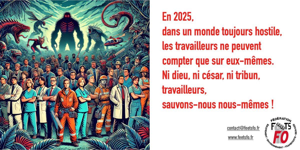 En 2025, le monde reste toujours hostile, que ce soit au plan national ou international. Les travailleurs, eux, ne peuvent compter que sur eux-mêmes.
Ni dieu, ni césar, ni tribun, travailleurs, sauvons-nous nous-mêmes !