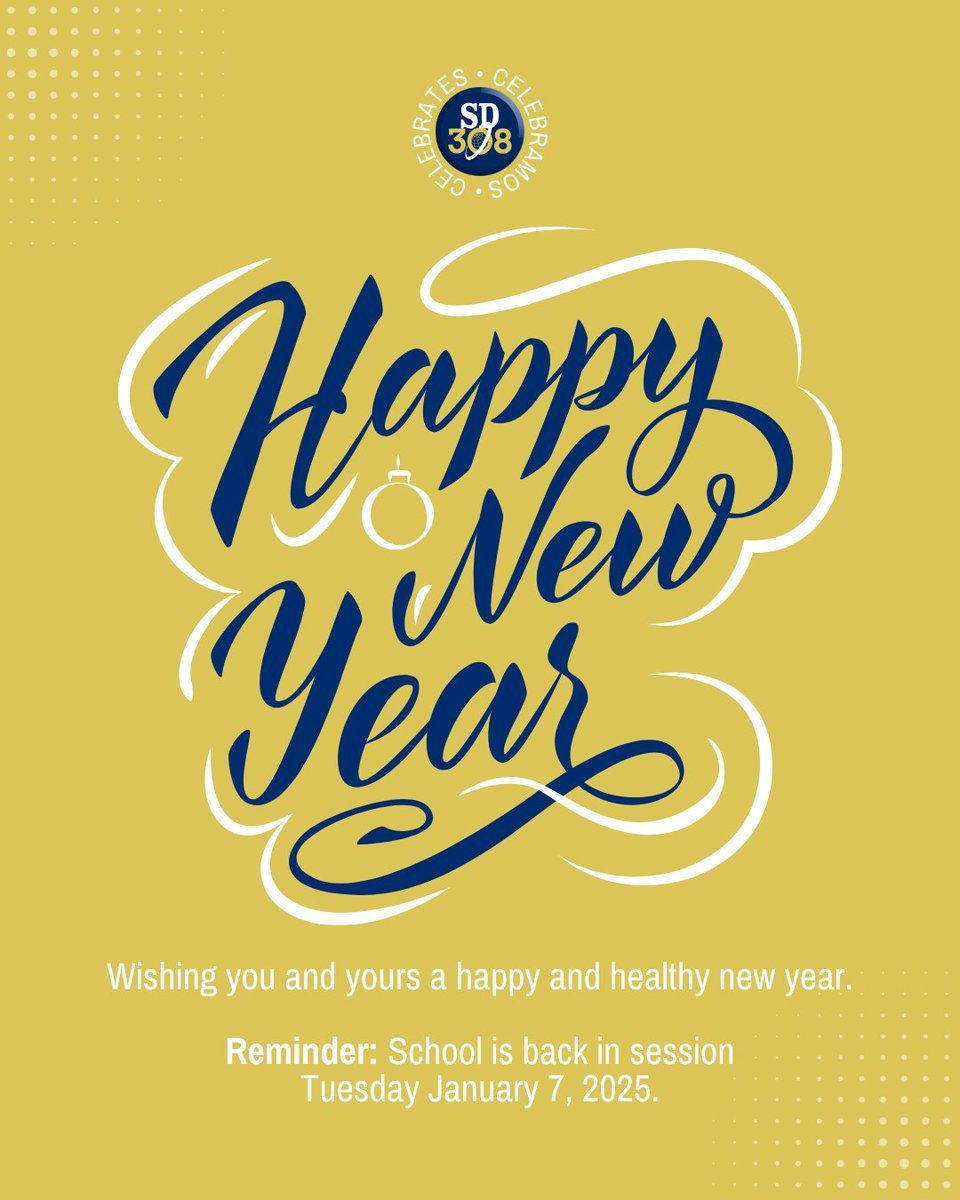Pathways308's tweet photo. Happy New Year 2025!
¡Feliz año nuevo 2025!
Reminder: School is back in session Tuesday January 7, 2025.
Recordatorio: el inicio del ciclo escolar comienza el martes 7 de enero de 2025. https://t.co/vrzgXXREs1