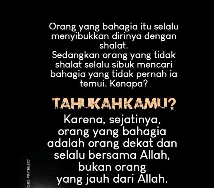 Engkau dengan shalatmu... 

Yang lain punya seisi dunia, engkau punya shalat. Maka sungguh engkau kaya. 

Engkau punya dunia, tapi tidak shalat, sungguh engkau tidak akan pernah bahagia.