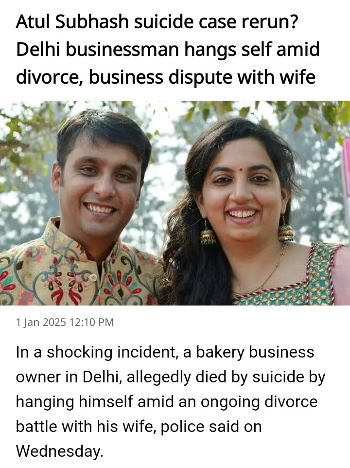 it's not a Happy New Year for Men of this country.
Delhi businessman Puneet Khurana ended his life on the eve of New Year at his Model Town house because of harassment and disputes with his wife. 
The couple got married in 2016 and co-owned the For God’s Cake bakery as well as