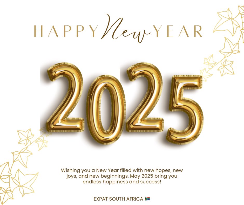 Happy New Year fellow South Africans ! 🎉🥂

We wish you all a prosperous 2025 🍾

#ExpatSA
#NewYear2025 
#NewYear