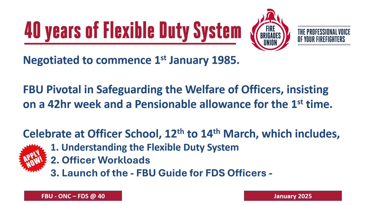 40th Anniversary

The Flexible Duty System [FDS], as negotiated by the FBU, is 40yrs old today.

This National Joint Council (NJC) duty system provides 24/7 Fire-and-Rescue Officer availability for the UK.