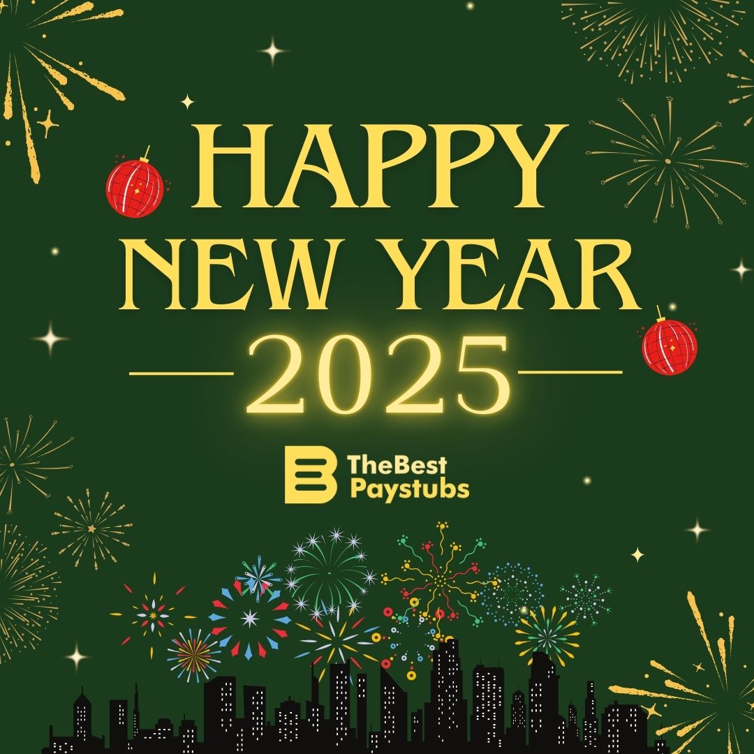 TheBestPaystubs's tweet photo. 🎆 Happy New Year from The Best Paystubs! 

May 2025 bring joy, success, and exciting opportunities your way. 🥂✨ 

#NewYear2025 #FreshStart https://t.co/EKzyNwuccv