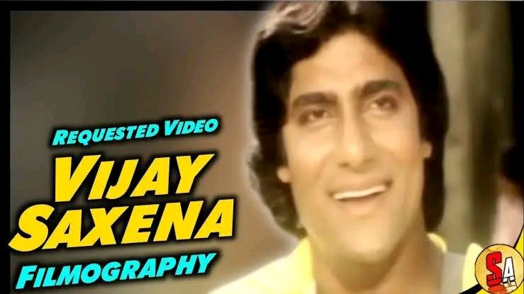 पूर्व भारतीय अभिनेता #कायस्थ विजय सक्सेना जी के जयंती पर शत शत नमन