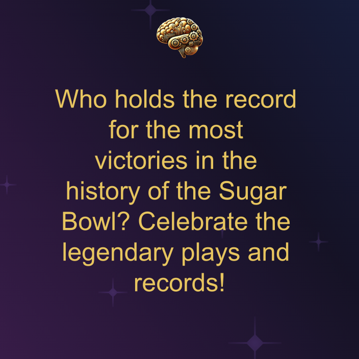 trivia_rush's tweet image. Which legendary college football team made history with the most wins in Sugar Bowl history? #SugarBowl #CollegeFootball #TriviaRush