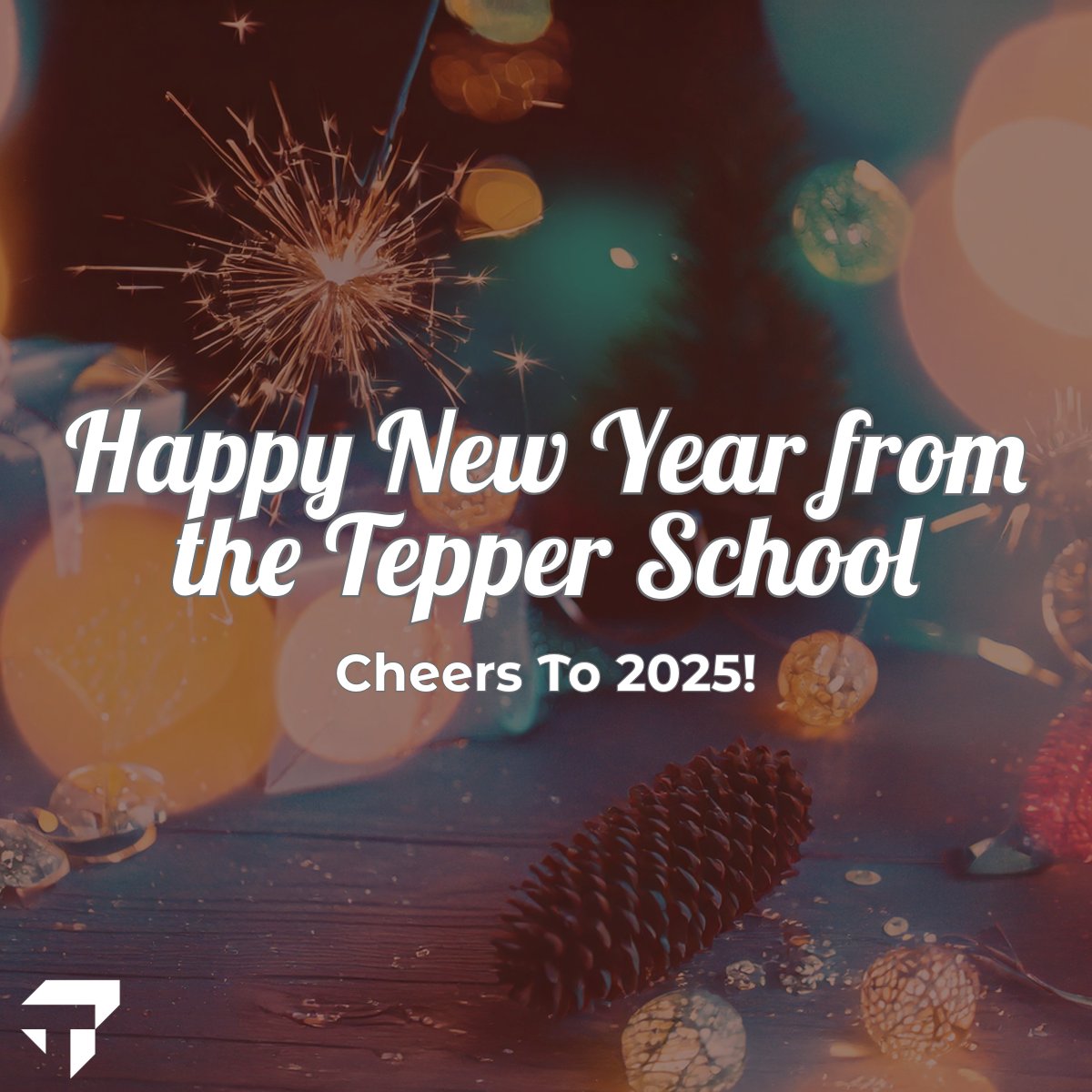 Happy New Year to our entire Tepper School community! 🎉 Wishing you a year filled with joy, success, and endless possibilities.

#CMUTepper #HappyNewYear #TheIntelligentFuture
