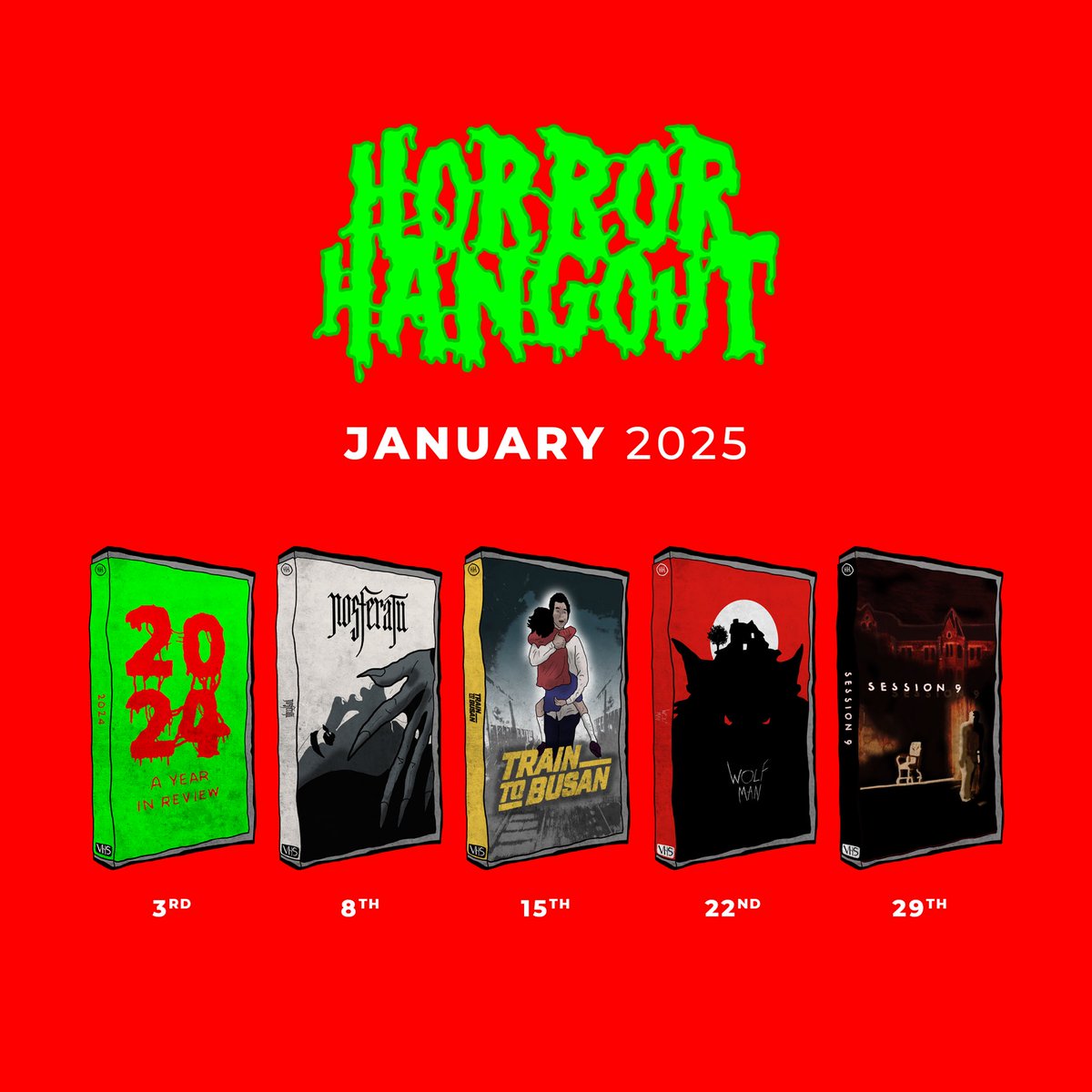 HAPPY NEW YEAR! Here’s the #HorrorHangout lineup for January 2025.

🗓️ 3rd - 2024 A Year In Review

🧛‍♂️ 8th - #Nosferatu <a href="/NosferatuFilm/">Nosferatu</a> (w/ Ashley B Red)

🚆 15th - #TrainToBusan (w/ Zara Mary)

🐺 22nd - #WolfMan <a href="/WolfManMovie25/">Wolf Man</a> 

▶️ 29th - #Session9 (w/ <a href="/GuyPearson0/">Guy Pearson</a>)
