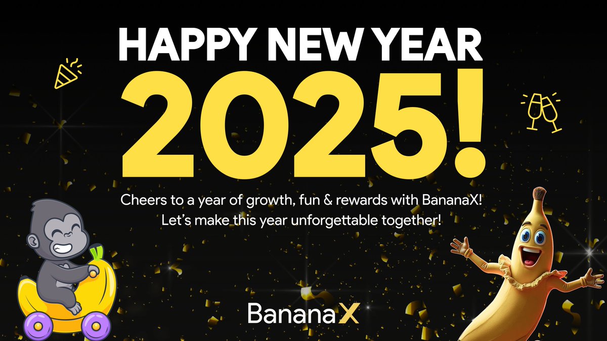 ApeFi_fun's tweet photo. 🎉✨ Happy New Year from BananaX! 🍌✨🎉

A new year means new opportunities, adventures, and successes! 🚀 Let’s make 2025 a year full of growth, fun, and achievements together. 🌟

Thank you for being a part of the BananaX community. Here's to a year of exciting features, rewarding challenges, and ultimate crypto success! 🥳

#NewYear2025 #HappyNewYear2025 #BananaX