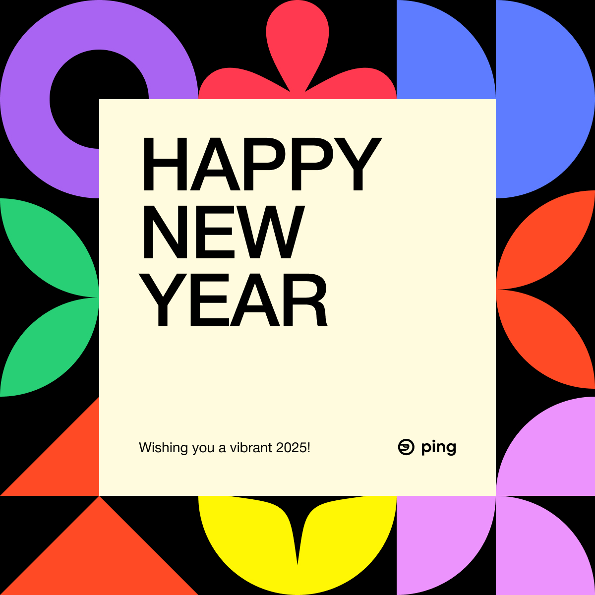 pingworkplace's tweet photo. Wishing you a vibrant &amp; joyful 2025!💛 https://t.co/2Due0Ypsxe