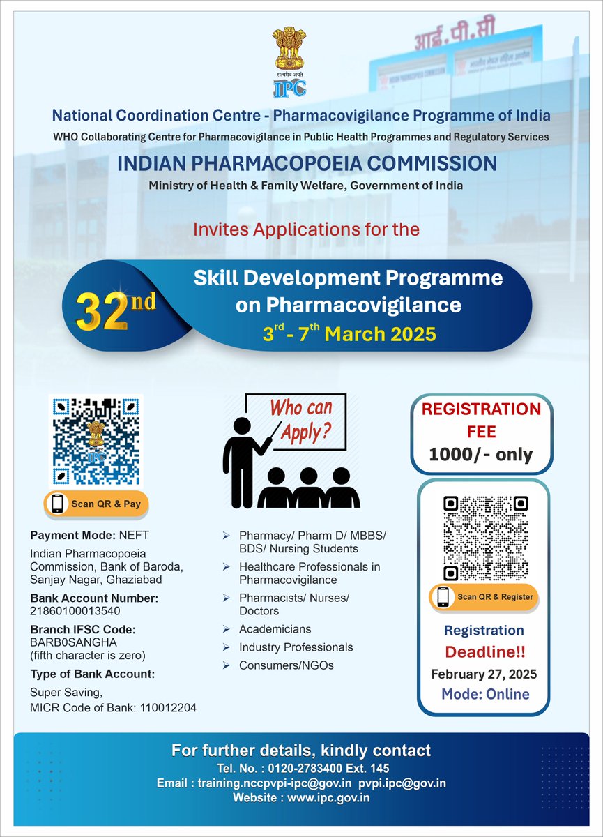 Application are invited for 32nd SDP on Pharmacovigilance scheduled from 3rd to 7th March 2025.
Mode: Online
Registration Fee: Rs. 1000/-
Last Date of Registration: 27th February 2025
Organized By: NCC-PvPI,IPC
Online Registration Link: docs.google.com/forms/d/e/1FAI…