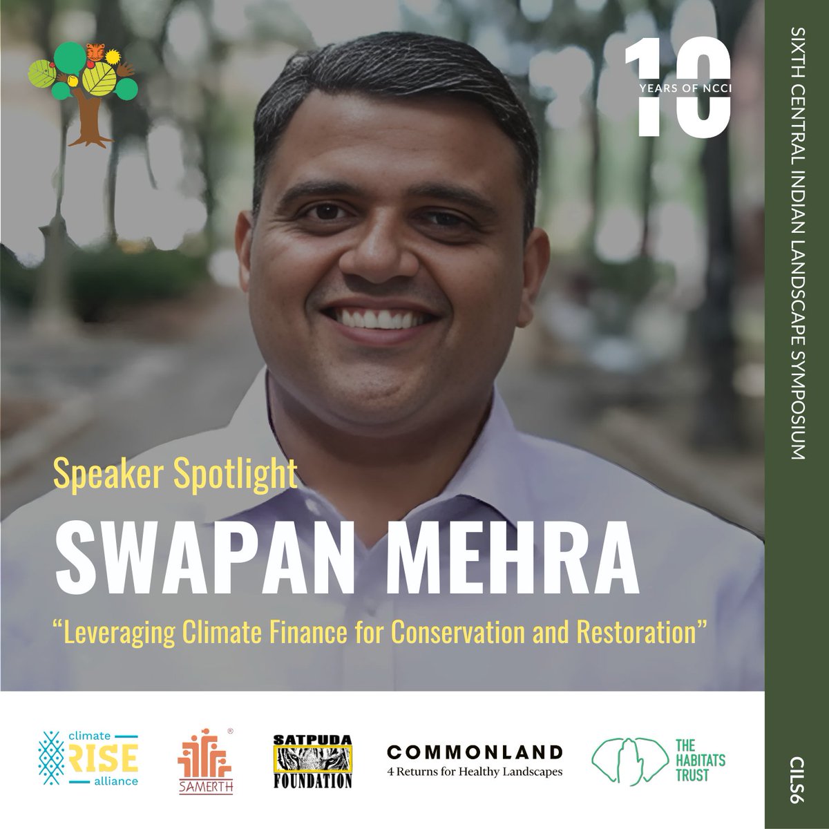 🌱 We are excited to announce Swapan Mehra, Founder-CEO of Iora Ecological Solutions, as our CILS6 Climate Plenary Speaker! 

Swapan will deliver a talk on “Leveraging Climate Finance for Conservation and Restoration.” 

Don’t miss this incredible session at CILS6! 🌳