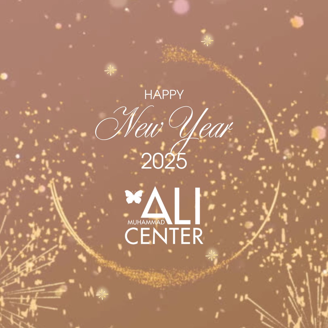 The Muhammad Ali Center wishes you greatness for the New Year! Here's to 2025!

REMINDER: The Ali Center is closed on New Year's Day and will reopen on Thursday, January 2, 2025.