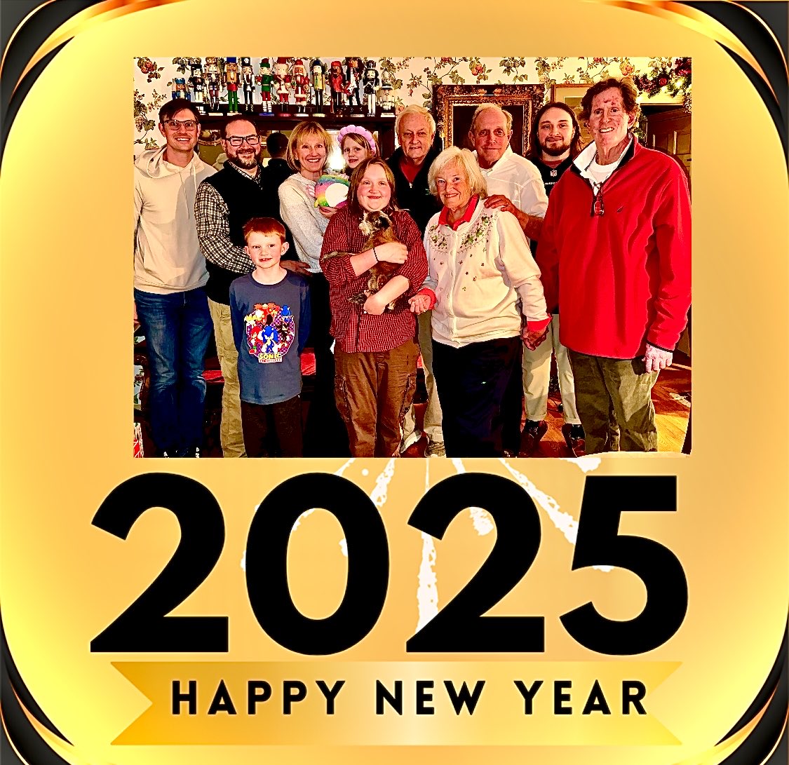 Good morning🌅. Sending our wonderful family’s Happy, Healthy, Safe, and Gratifying New Year 2025 and evermore wishes to you and yours.
May all your dreams come true. Best always. Jim