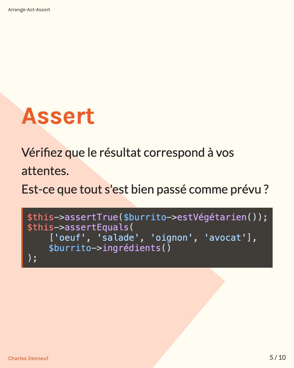 Selrahcd's tweet image. Une bonne façon de s&apos;y retrouver dans ses tests est d&apos;utiliser une structure commune. On conseille généralement de suivre une structure en 3 parties:
- Arrange : Décrire le context
- Act : Lancer l&apos;action
- Assert  Faire les vérifications