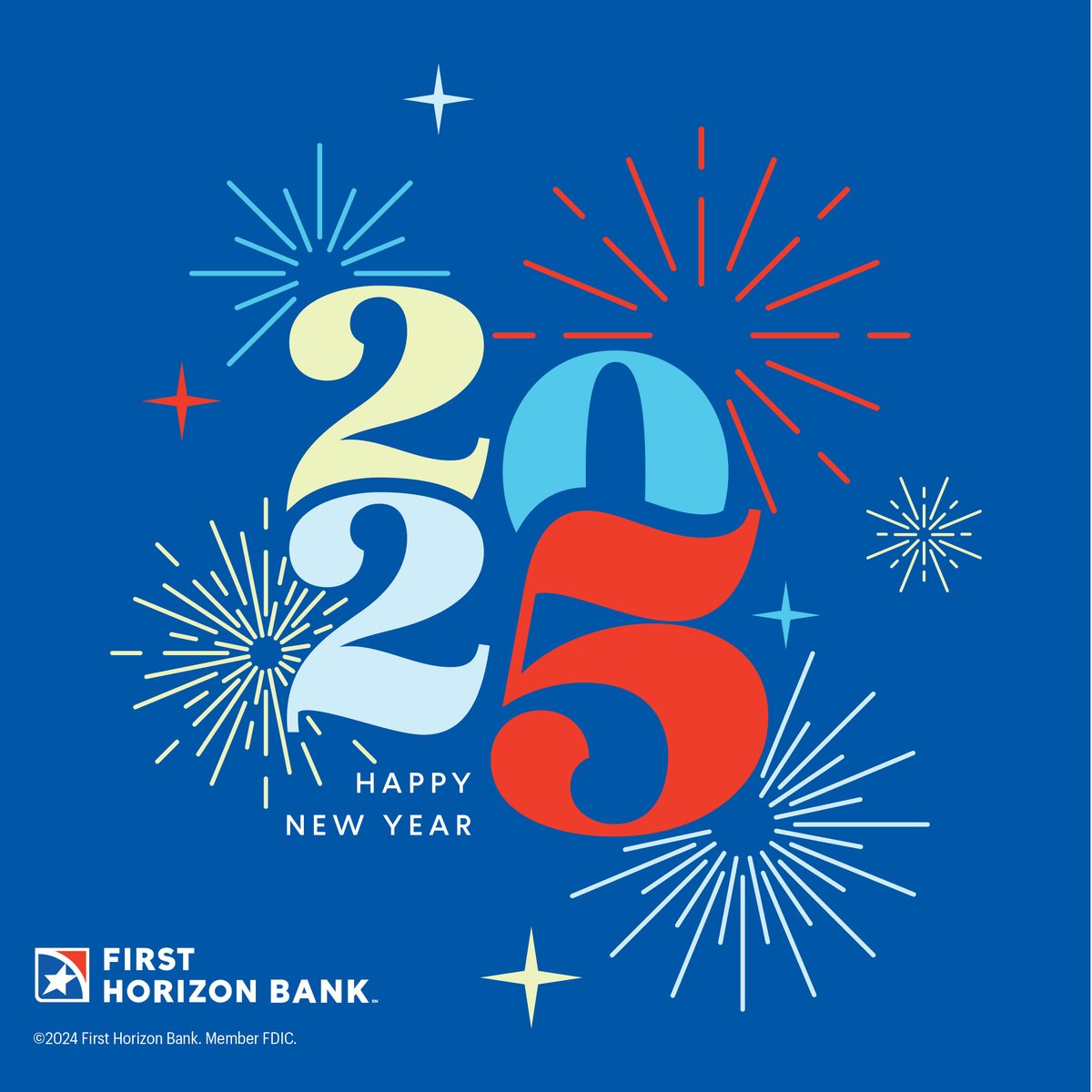 Happy New Year from everyone at First Horizon! We wish you a joyful and prosperous 2025.

Please note that our banking centers are closed on Wednesday, January 1, in observance of New Year’s Day, and will reopen on Thursday, January 2, during regular hours.