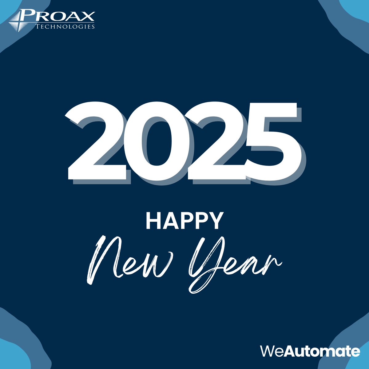 Happy New Year from Proax! 🎉

As we enter 2025, we're excited to continue delivering innovative automation solutions that drive your business forward. Thank you for trusting us as your automation partner—We Automate to support your success.
