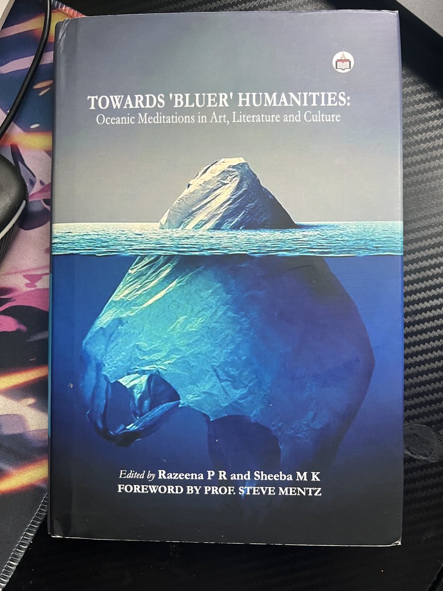 mohamedmuharram's tweet image. Kicking off 2025 with a new book featuring my chapter on Blue Humanities, with a foreword by @stevermentz ! Grateful to the editors for recognizing my efforts to connect with him. Exciting publications and a unique trip ahead! 🌟📚 #BlueHumanities