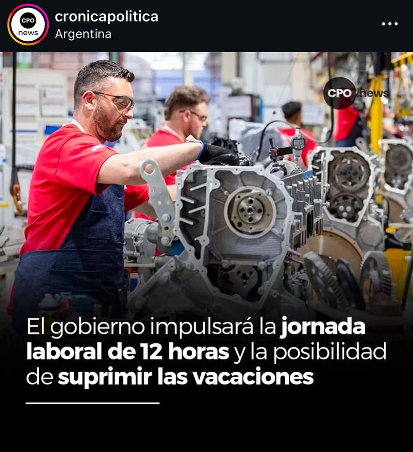 🚨 Ojo a #Argentina:

El referente ultra del PP y Vox, <a href="/JMilei/">Javier Milei</a> prepara para 2025: la jornada laboral de 12 horas, el fraccionamiento o eliminación de vacaciones y menores garantías en convenios colectivos.

Una vuelta al feudalismo del siglo XIX, ignorando las luchas del siglo XX