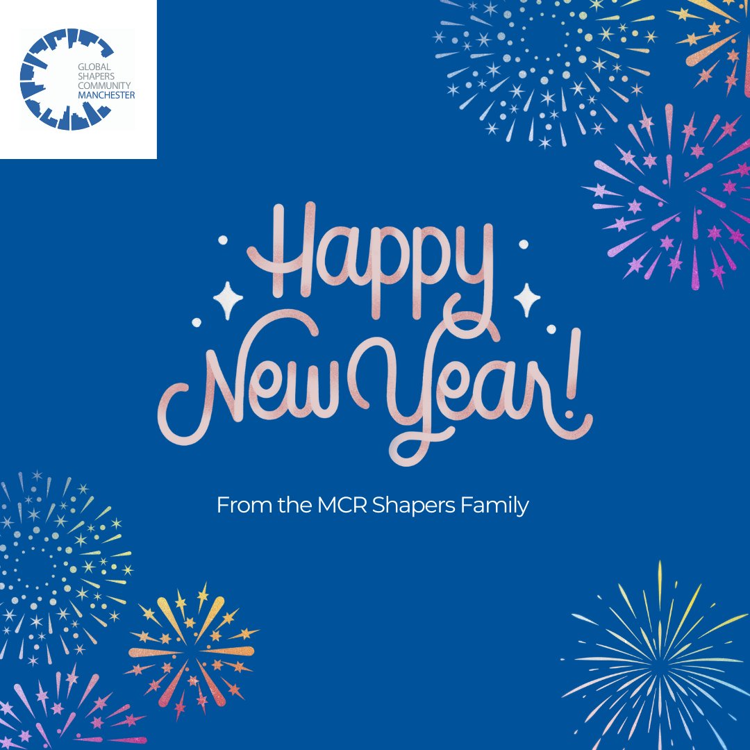 ✨ Happy New Year from Global Shapers Manchester Hub! 🎉

Thank you for an inspiring 2024. Here’s to a 2025 filled with hope, impact, and new opportunities to make a difference.

Let’s shape the future together! 🌟

#GlobalShapers #NewYear2025