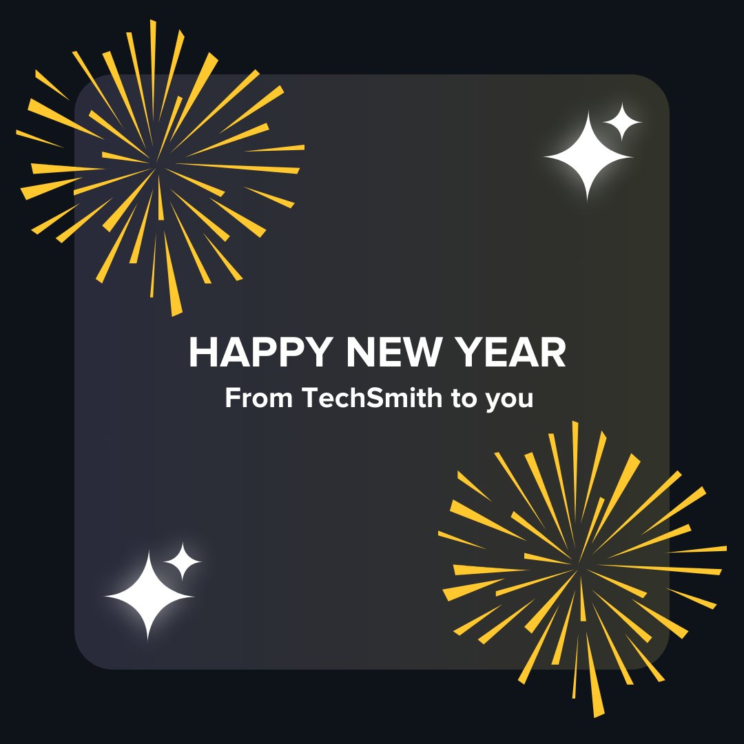 Happy New Year from all of us at TechSmith! 🎉 

We hope you have a year full of creativity and success! 

#Techsmith #newyear
