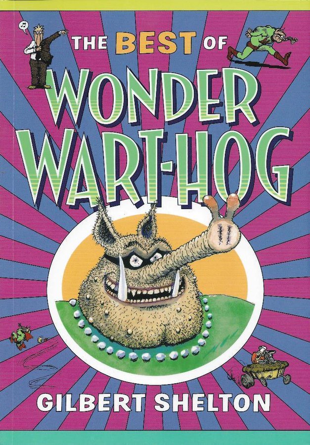 The Best Of Wonder Wart-hog , 464 pages | Buy the book | The Art Place AD | Commissions Earned
