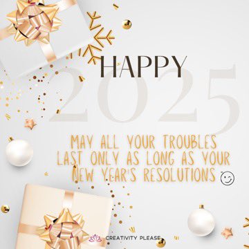 crplz's tweet photo. May all your troubles last only as long as your #NewYear resolutions 

Happy #2025 !! https://t.co/JBiAVcAq0F