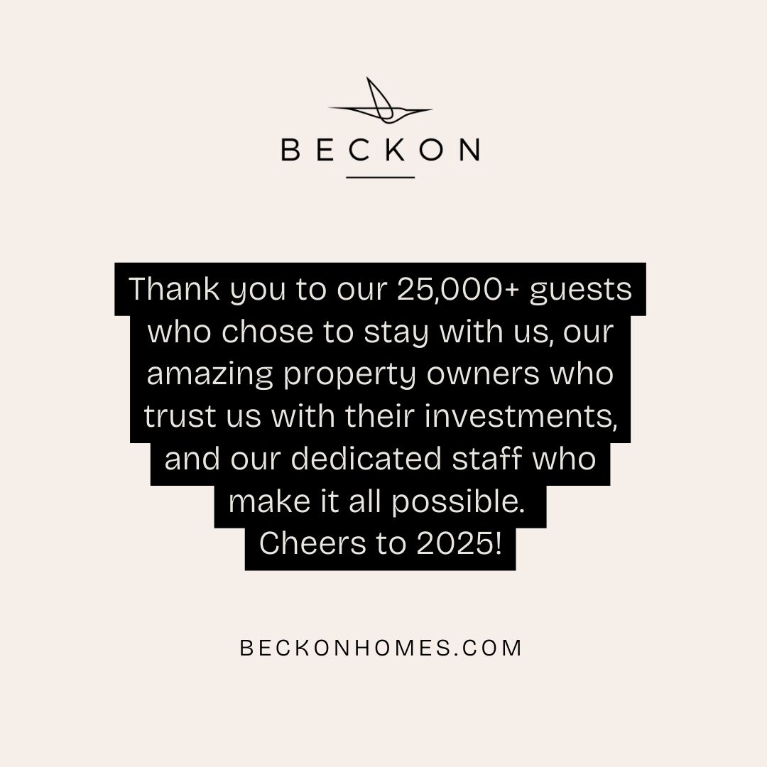 25k+ guests, 9.78min response time, 76% extended stays - 2024 was HUGE!  Property owners: ready to level up in 2025? Let's talk about turning your vacation home into a revenue machine. Learn more at BeckonHomes.com