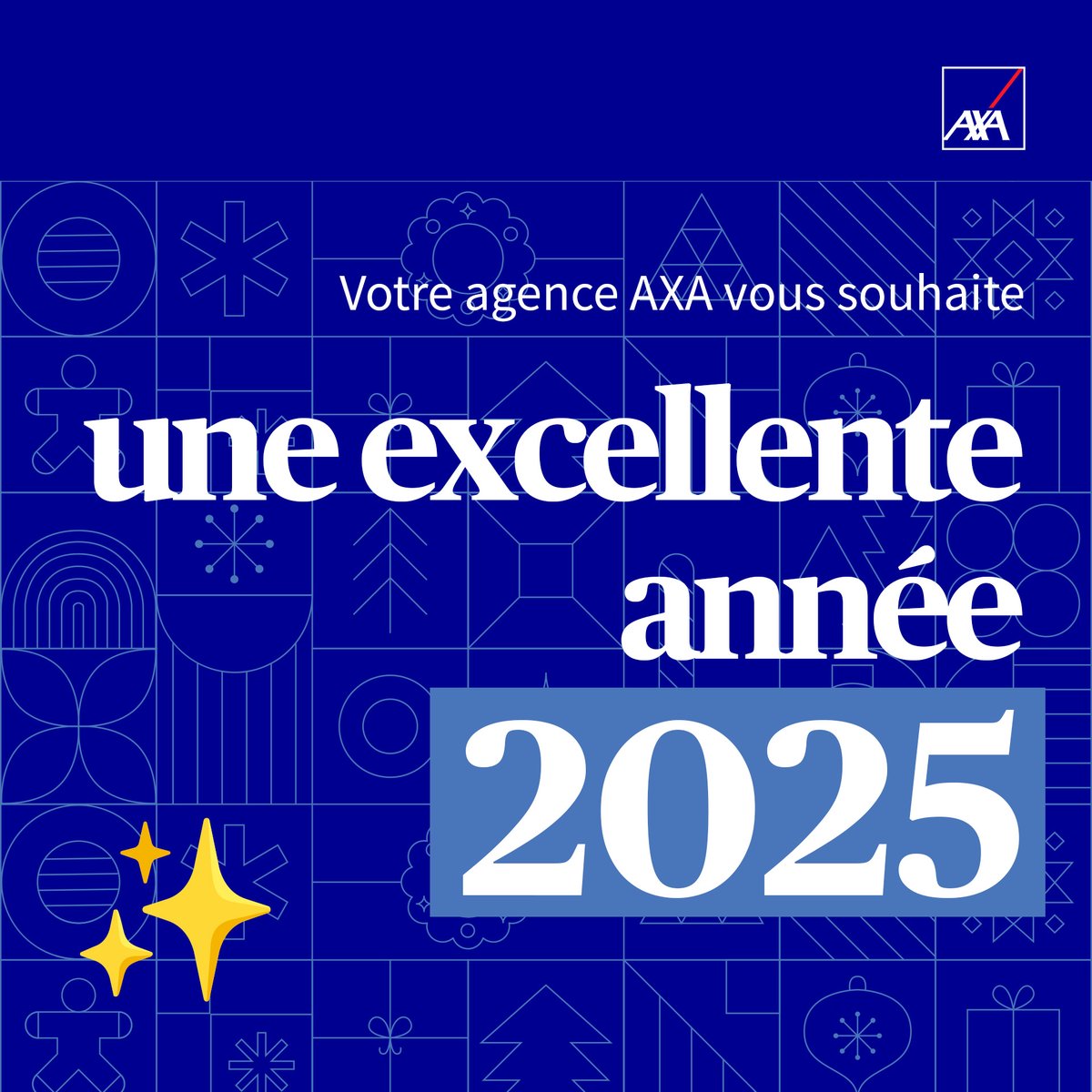 Votre agence AXA vous souhaite ses meilleurs vœux pour l’année 2025 ! ✨

#AXA