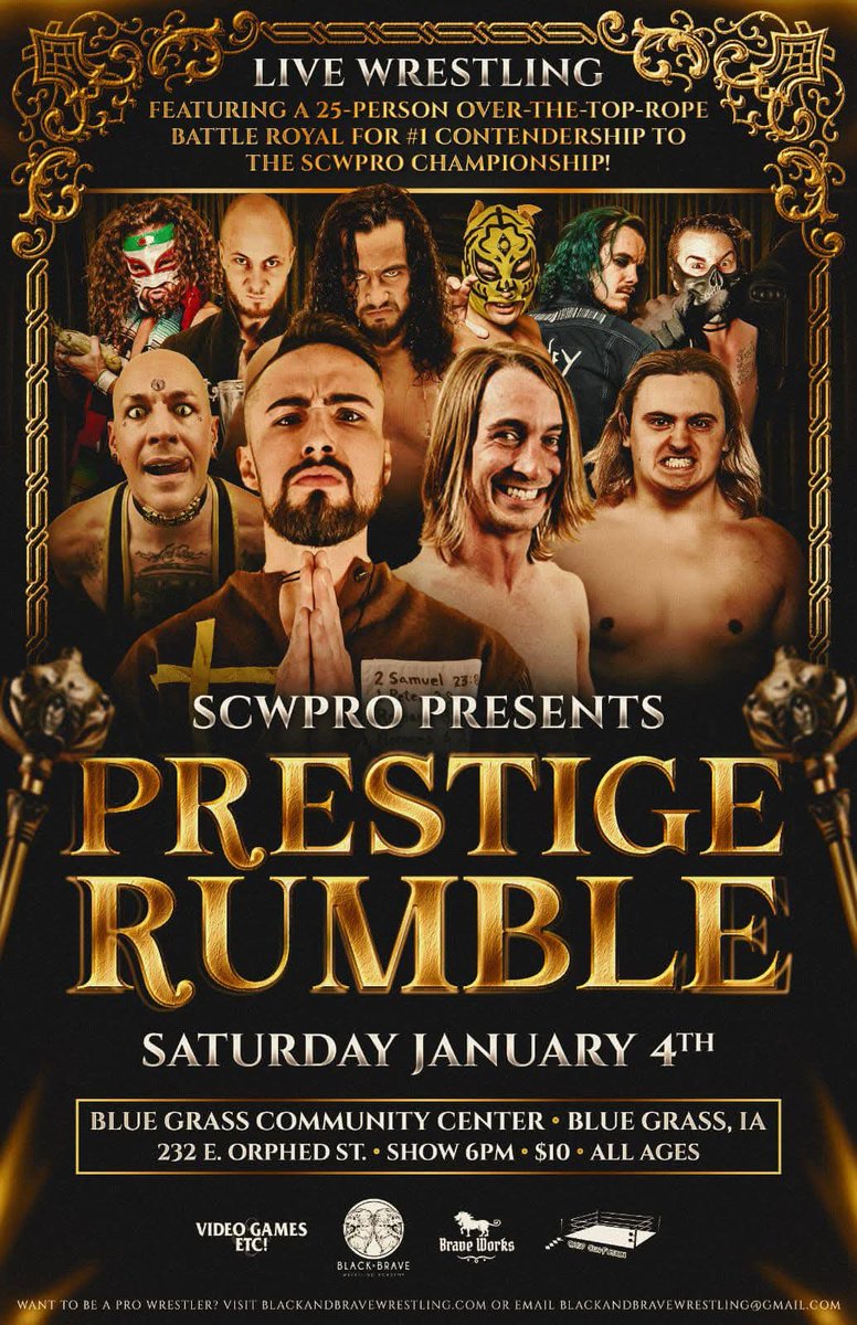 Come watch me win the rumble and go on to become <a href="/SCWPro/">SCWPro</a> champion. This Saturday, Bluegrass Iowa