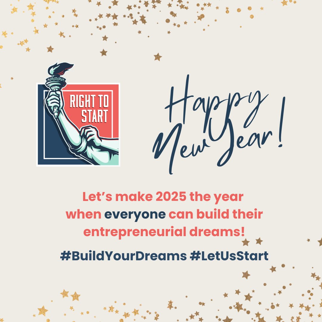 🎉 Happy New Year! Let’s make 2025 a year of bold possibilities, where everyone can turn their entrepreneurial dreams into reality.

Together, we can build a future where every community is a place to start, grow, and thrive. 🚀

righttostart.org

#Entrepreneurship