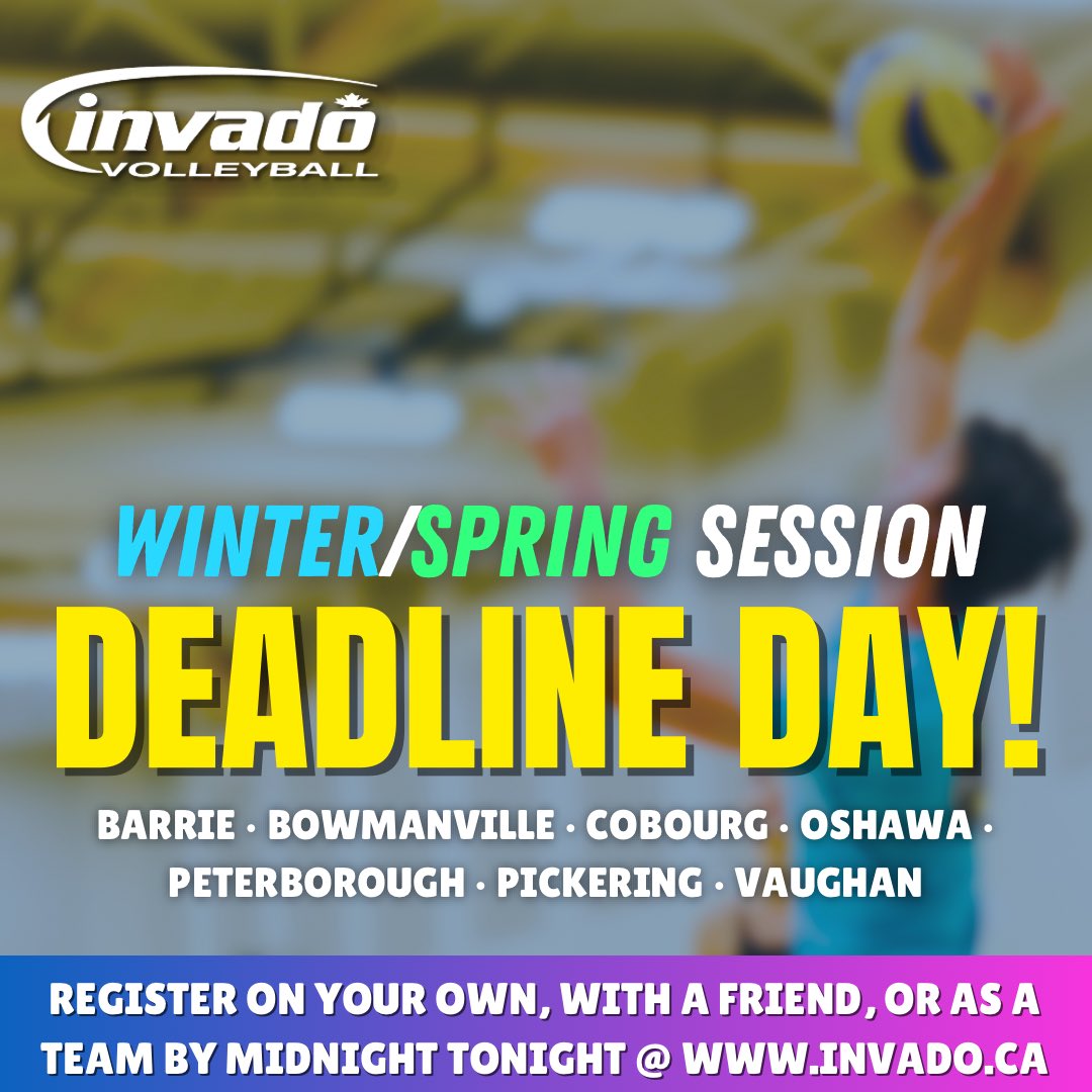Deadline day for our ❄️WINTER/SPRING🌸 SESSION!

Register before the deadline at MIDNIGHT TONIGHT @ invado.ca/leagues

#barrieontario #bowmanville #cobourgontario #oshawaontario #peterboroughontario #pickeringontario #vaughn #woodbridge #adultvolleyball #youthvolleyball